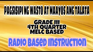 PAGSISIPI NG WASTO AT MAAYOS ANG TALATA  GRADE 3 FILIPINO 4TH QUARTER  MELC BASED [upl. by Korry]