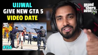 UJJWAL GIVE NEW GTA 5 VIDEO DATE  TECHNO GAMERZ GTA 5 NEW VIDEO 156  UJJWAL GTA 5 NEW EPISODE 156 [upl. by Naashom]