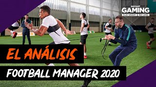 Análisis  Review Football Manager 2020  PC Español [upl. by Hardunn805]