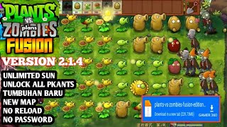 PVZ FUSION ANDROID MOD APK 214 LATEST 2024  All Plants UnlockedUnlimited SunNo Reload👍 [upl. by Macintyre]