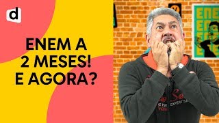 COMECEI AGORA COMO ESTUDAR A 2 MESES DO ENEM  PLANTÃO DESCOMPLICA [upl. by Etteb]