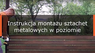 Instrukcja montażu sztachet metalowych w poziomie dwustronnie Producent Hanbud [upl. by Vargas]