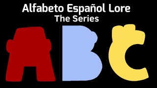 Alfabeto Español Lore The Series [upl. by Willabella]