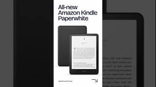 Allnew Amazon Kindle Paperwhite 16GB  Fastest Kindle Yet 7” GlareFree Display [upl. by Ecirehc84]