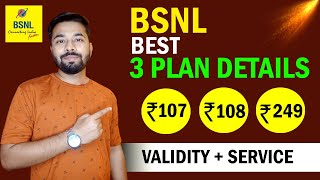 Bsnl Best 3 Plans  Bsnl 107 amp 108 Plan Details  Bsnl 249 Plan Details Bsnl Validity Recharge 2024 [upl. by Sira]