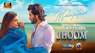 Jhoom  Mulaqatein  OST  Ft Zara Noor Abbas Haroon Kadwani [upl. by Schott881]