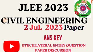 JLEE 2023 BTECH LATERAL ENTRY TODAY CIVIL QUESTION PAPER DISCUSSIONAPSCAEJEBTECHLATERALAECJEC [upl. by Yenatirb]