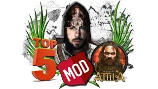 Le Migliori mod per Total War Attila 2018  Top 5 Attila Mods [upl. by Erreit]