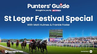 St Leger Festival Special Doncaster Racing Tips  The Punters Guide [upl. by Oicinoid869]