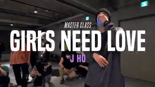 Vedo  Girls Need Love  J HO Choreo Class  Justjerk Dance Academy [upl. by Nwavahs]