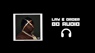 BigXthaPlug  Law amp Order  8D Audio🎧 Best Version [upl. by Schluter]