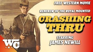 Crashing Thru  Full Classic Western Movie  Free 1939 Action Drama Film  James Newill  WC [upl. by Agnizn995]