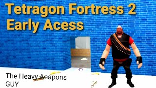 Tetragon Fortress 2 Early Access 🅃🄷🄴 🄷🄴🄰🅅🅈 [upl. by Copeland774]