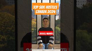 Top side hustles in Canada 2024 sidehustle job shorts [upl. by Addis]