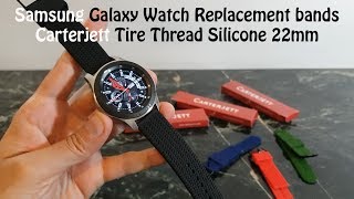 Samsung Galaxy Watch Replacement Silicone 22mm Bands  Carterjett [upl. by Waldron]