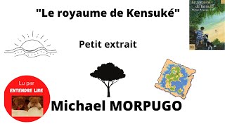 quotLe royaume de Kensukéquot Petit extrait  Michael Morpugo [upl. by Anotyad]