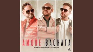 Amore Bachata [upl. by Lemmueu]