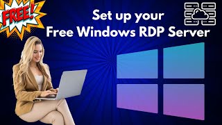 How To Get a Free Windows RDP Server For a Lifetime [upl. by Edin977]