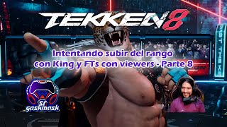 Intentando subir del rango con King y FT con viewers  Parte 8 [upl. by Amadis525]