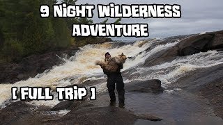 9 Night Wilderness Adventure with My Dog Full Trip [upl. by Pomfrey]