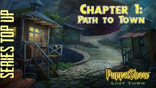 Lets Play  Puppetshow 3  Lost Town  Chapter 1  Path to Town [upl. by Aihsetal]