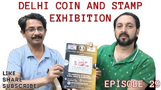 EPISODE 29  UPCOMING COIN NOTE STAMP EXHIBITION IN DELHI NOV2024  PHILADELHIE24 INDIAPOST [upl. by Aleicarg]