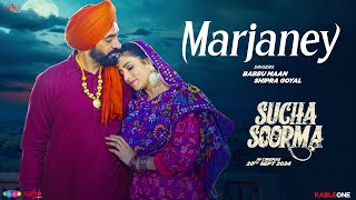 Babbu Maan  Marjaney Song Video  New Punjabi Song 2024  Sucha Soorma  In Cinemas Now [upl. by Burd]