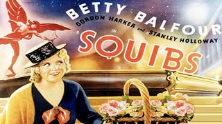 Squibs 1935 Betty Balfour Gordon Harker  Full Movie [upl. by Vallo]