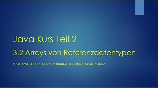 Java Teil 2 32 Arrays von Referenzdatentypen [upl. by Helena]