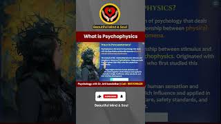 What is Psychophysics news educationnews mpsc clinicalpsychology upsc upscexam mpscmaterial [upl. by Wonacott134]