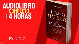 🔊 ¡Transforma tu vida financiera con la sabiduría del quotEl Hombre Más Rico de Babilonia 📚 [upl. by Geneva]