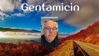 Gentamicin [upl. by Meier]