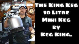 The King Keg 10Litre Mini Keg by Keg King Unboxing amp Assembly [upl. by Novoj]