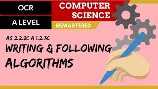 29 OCR A Level H046H446 SLR6  12 Writing amp following algorithms [upl. by Philemon]