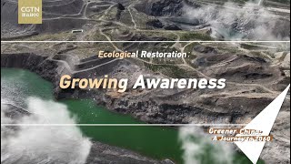 Ecological Restoration Growing Awareness [upl. by Ahsatan]