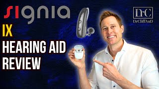 Signia IX Detailed Hearing Aid Review [upl. by Elmajian]