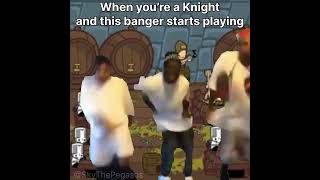 When youre a knight and this banger starts playing [upl. by Nikal]