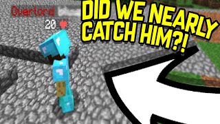 DID WE NEARLY CATCH HIM  CATCHING HACKERS Minecraft 18 Hackers Banned [upl. by Aioj89]