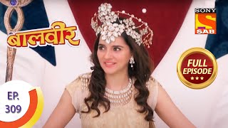 Baal Veer  बालवीर  The Flying Chariot  Ep 309  Full Episode [upl. by Rosol]