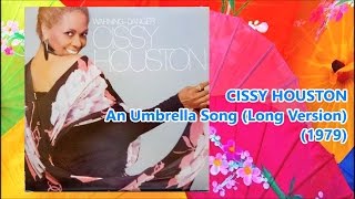 CISSY HOUSTON  An Umbrella Song Long 1979 Michael Zager Alvin Fields [upl. by Ocsecnarf]