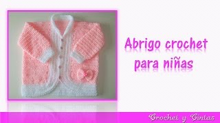 Abrigo  chaqueta con lazo tejido a crochet ganchillo para niñas – Parte 1 [upl. by Olag]