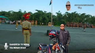 BanglaDesh to Nepal Via Indian Road Moto Ride [upl. by Atirahc174]