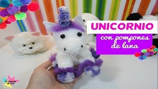 PELUCHE UNICORNIO DIY FÁCIL DE HACER EN CASA CON POMPONES DE LANA [upl. by Asseneg]