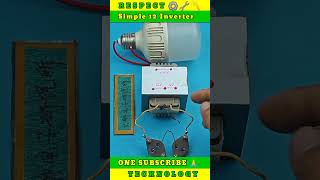 Simple 12 Inverter No more fear experiment howtomakeinverterathome dcmotor [upl. by Felice]