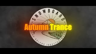 Autumn Trance A Snowboarding Short Film Kläppen Snowpark [upl. by Hoxsie]