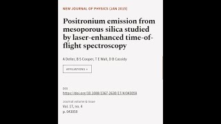 Positronium emission from mesoporous silica studied by laserenhanced timeofflight   RTCLTV [upl. by Nosremaj]