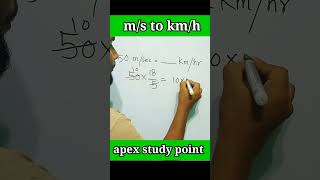 ms to kmh  ms to kmhr conversion  ms to kmh me kaise change kare  apex study point [upl. by Zilvia282]