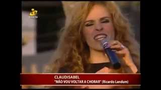 CLAUDISABEL quotNão vou voltar a chorarquot em Fronteira Festa do Alto Alentejo TVI Contacto para Festas [upl. by Newcomer]