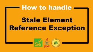 How To Handle Stale Element Exception  Selenium WebDriver Tutorial [upl. by Buiron]