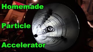 DIY Particle accelerator part 1 [upl. by Nairot298]